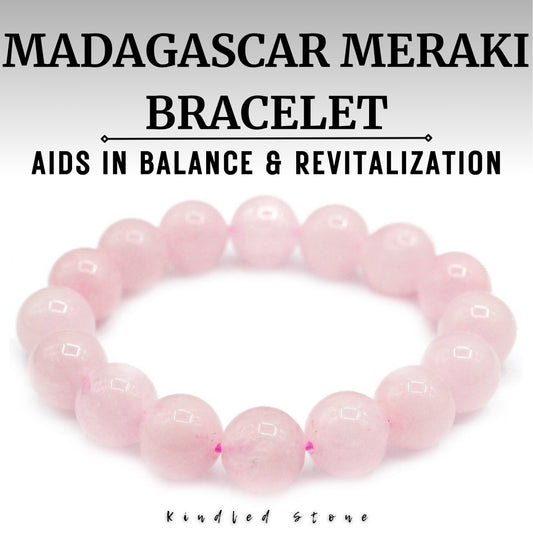 Madagascar Meraki Bracelet: Madagascar Quartz